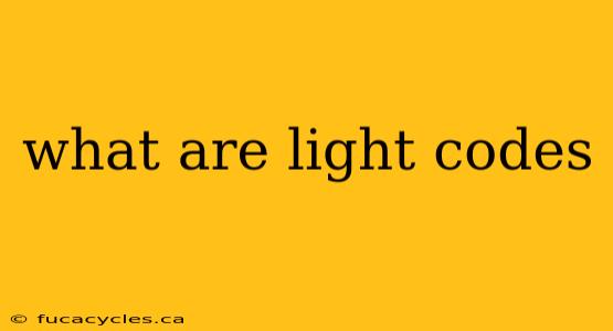 what are light codes