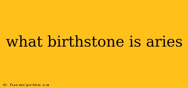 what birthstone is aries