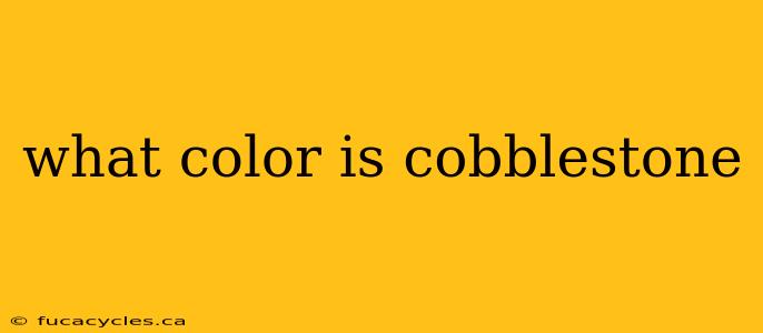 what color is cobblestone