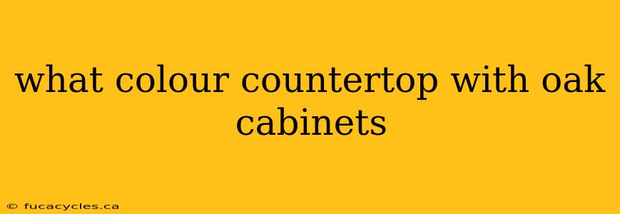 what colour countertop with oak cabinets