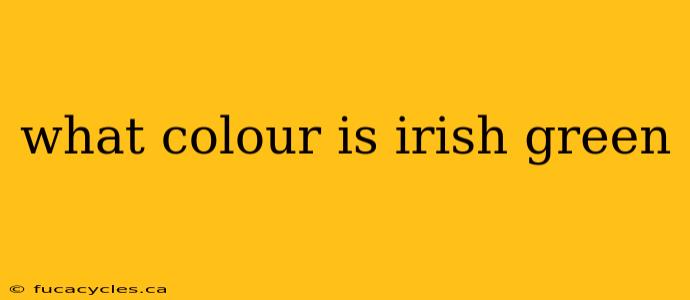 what colour is irish green