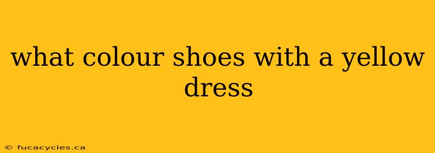 what colour shoes with a yellow dress