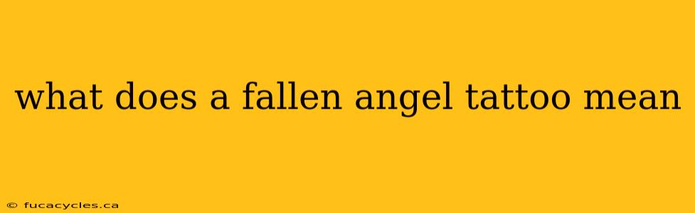 what does a fallen angel tattoo mean