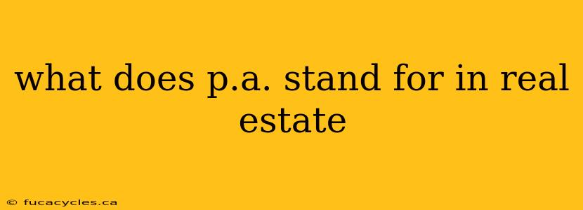 what does p.a. stand for in real estate