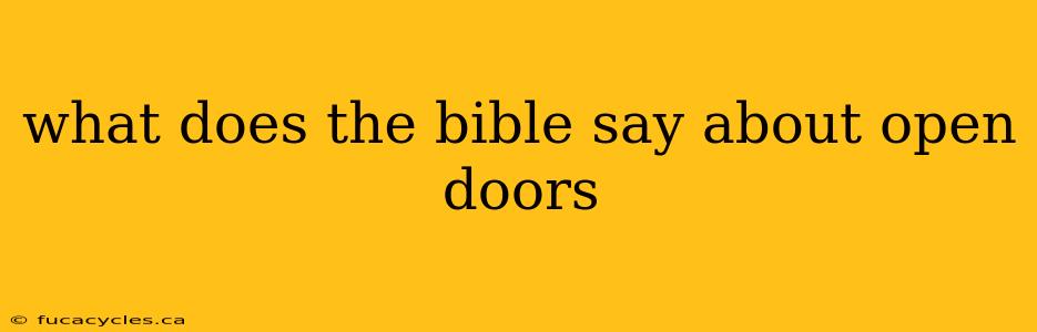 what does the bible say about open doors