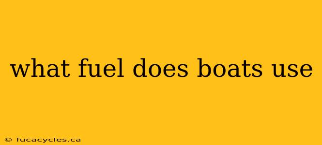 what fuel does boats use