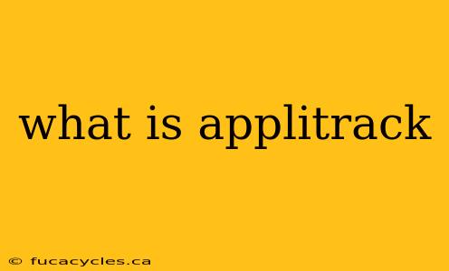 what is applitrack