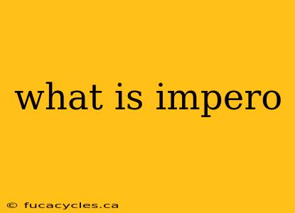 what is impero