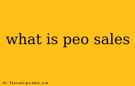 what is peo sales