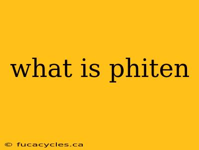 what is phiten