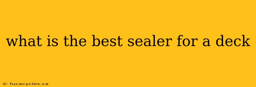 what is the best sealer for a deck