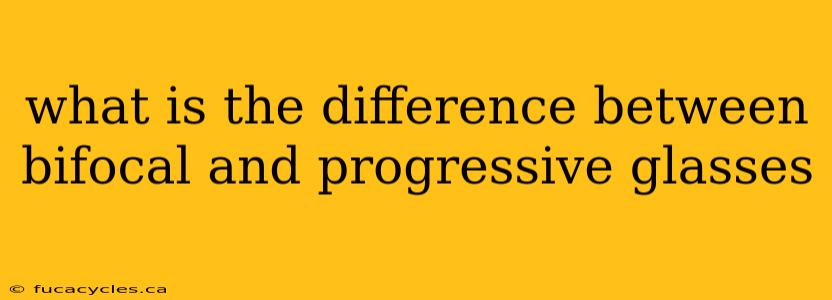 what is the difference between bifocal and progressive glasses