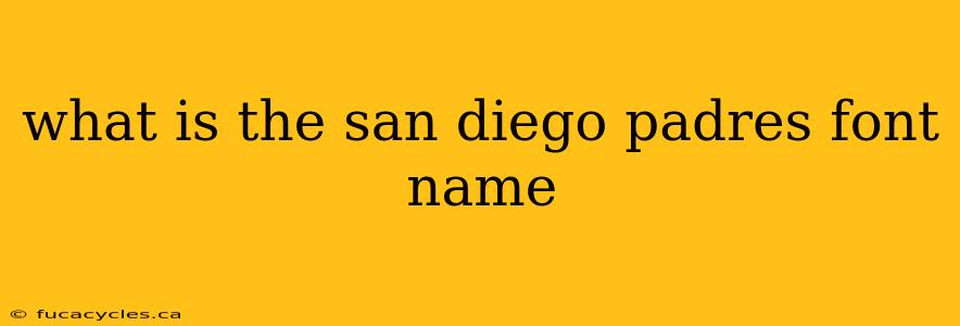 what is the san diego padres font name