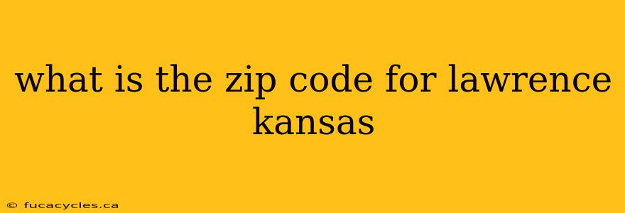 what is the zip code for lawrence kansas