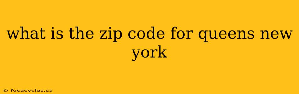 what is the zip code for queens new york