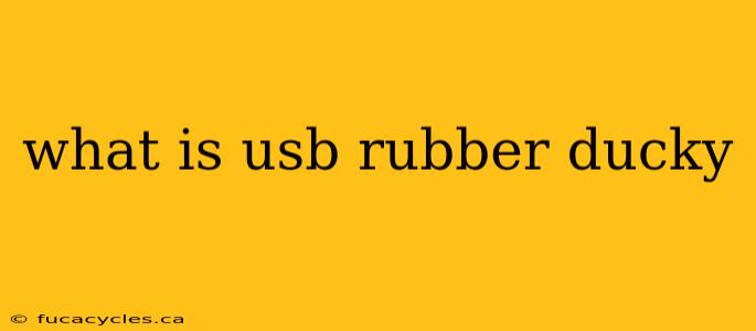 what is usb rubber ducky