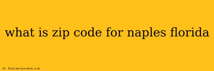 what is zip code for naples florida