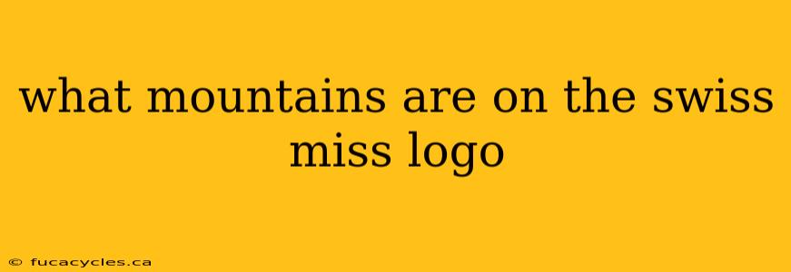 what mountains are on the swiss miss logo