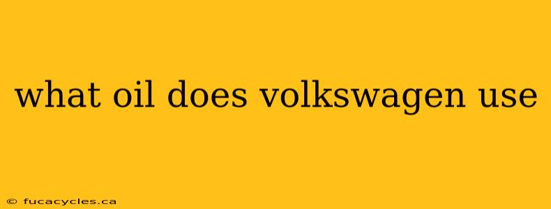 what oil does volkswagen use