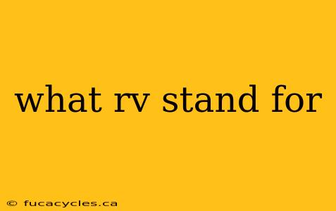 what rv stand for