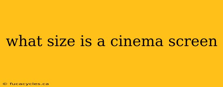 what size is a cinema screen