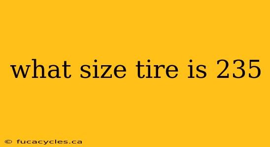 what size tire is 235