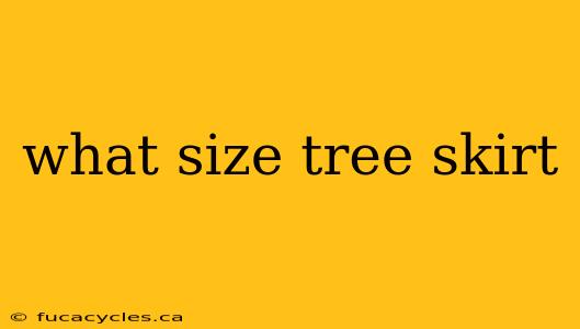 what size tree skirt