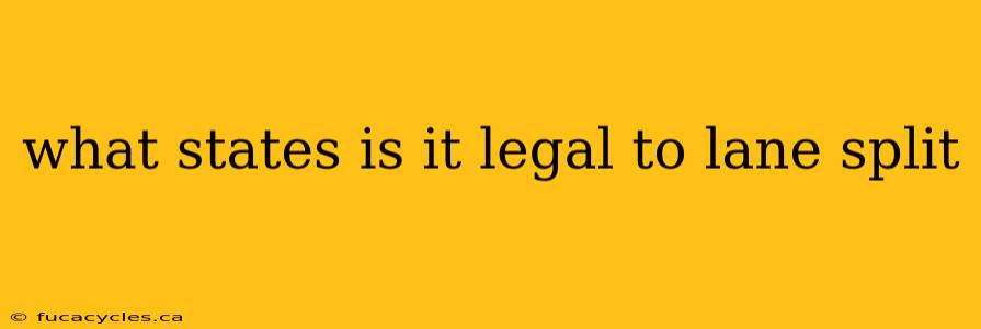 what states is it legal to lane split