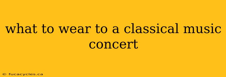 what to wear to a classical music concert