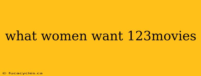 what women want 123movies